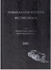 2005. Formula One Register Record Book.