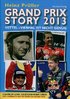 Grand Prix Story 2013. Von Heinz Prüller.