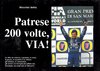 Patrese 200 volte, VIA! Di/by Maurizio Refini.
