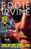 Eddie Irvine. Life in the fast Lane.