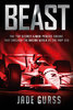 Beast: The Top Secret Illmor-Penske Race Car that Shocked the World at the 1994 Indy 500.