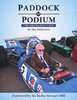 Paddock to Podium. "The Mechanics View." By Max Rutherford. Foreword by Sir Jackie Stewart OBE.
