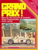 Grand Prix! Volume 1. 1950 to 1965. By Mike Lang. Foreword by Stirling Moss.