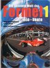 Die gesamte Welt der Formel 1. 1950 - heute (1999). Von Rainer W. Schlegelmilch und Hartmut Lehbrink