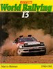 World Rallying 13. 1990-1991. By Martin Holmes.