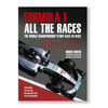 Formula 1: All the Races (3rd Edition). By Roger Smith.