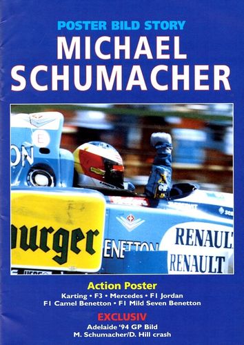 Michael Schumacher. Poster Bild Story.