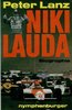 Niki Lauda. Biografie von Peter Lanz.