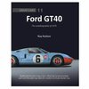 Ford GT40. The autobiography of 1075. By Ray Hutton.