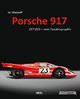 Porsche 917. 917-023 - eine Auto-Biographie. Von Ian Wagstaff.