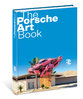 The Porsche Art Book. Christophorus Edition. Von Edwin Baaske.