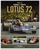 Lotus 72: 1970 – 75. By Pete Lyons. Foreword by Emerson Fittipaldi.