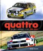 Quattro: The rally and race story: 1980–2004. By Jeremy Walton.