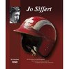 Jo Siffert - Die Schweizer Rennfahrer-Legende. Von Ed Heuvink.