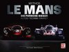 Mythos Le Mans: Die Porsche-Sieger. Autos - Technik - Fahrer.