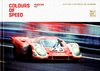 Colours of Speed. Porsche 917. Edition Porsche Museum.