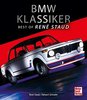BMW Klassiker - Best of René Staud.