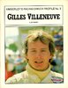Gilles Villeneuve. Kimberley´s Racing Driver Profile No. 3. By Alan Henry.
