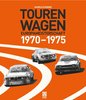 Tourenwagen-Europameisterschaft 1970–1975 – 2. Auflage. Von Harold Schwarz.