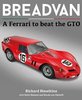 Breadvan - A Ferrari to beat the GTO. By  Richard Heseltine.