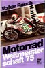 Motorrad Weltmeisterschaft 75. Von Volker Rauch.