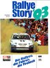 Rallye Story ´93. Von Christian Schön.