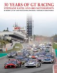 30 Years of GT Racing - Stéphane Ratel and SRO Motorsports.