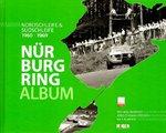 Nürburgring Album 1960-1969 – Nordschleife & Südschleife.