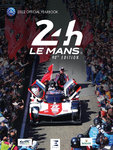 24 Hours of Le Mans, 2022 official year book.