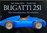 Bugatti 251. Die unvollendete Revolution.