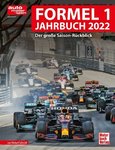 Formel 1 Jahrbuch 2022 - Der große Saison-Rückblick. Von Michael Schmidt.