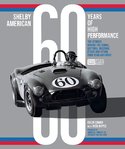 Shelby American 60 Years of High Performance.