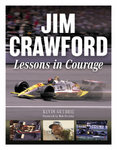 Jim Crawford: Lessons in Courage. By Kevin Guthrie.