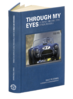 Dave Friedman - Through My Eyes - signed Edition - 800 Copies.