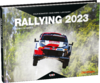 Rallying 2023 - Moving Moments. Von Colin McMaster, David Evans sowie Luke Barry.