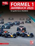 Formel 1 Jahrbuch 2023 - Der große Saison-Rückblick. Von Michael Schmidt.