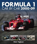 Formula 1: Car by Car 2000–2009. By Peter Higham.